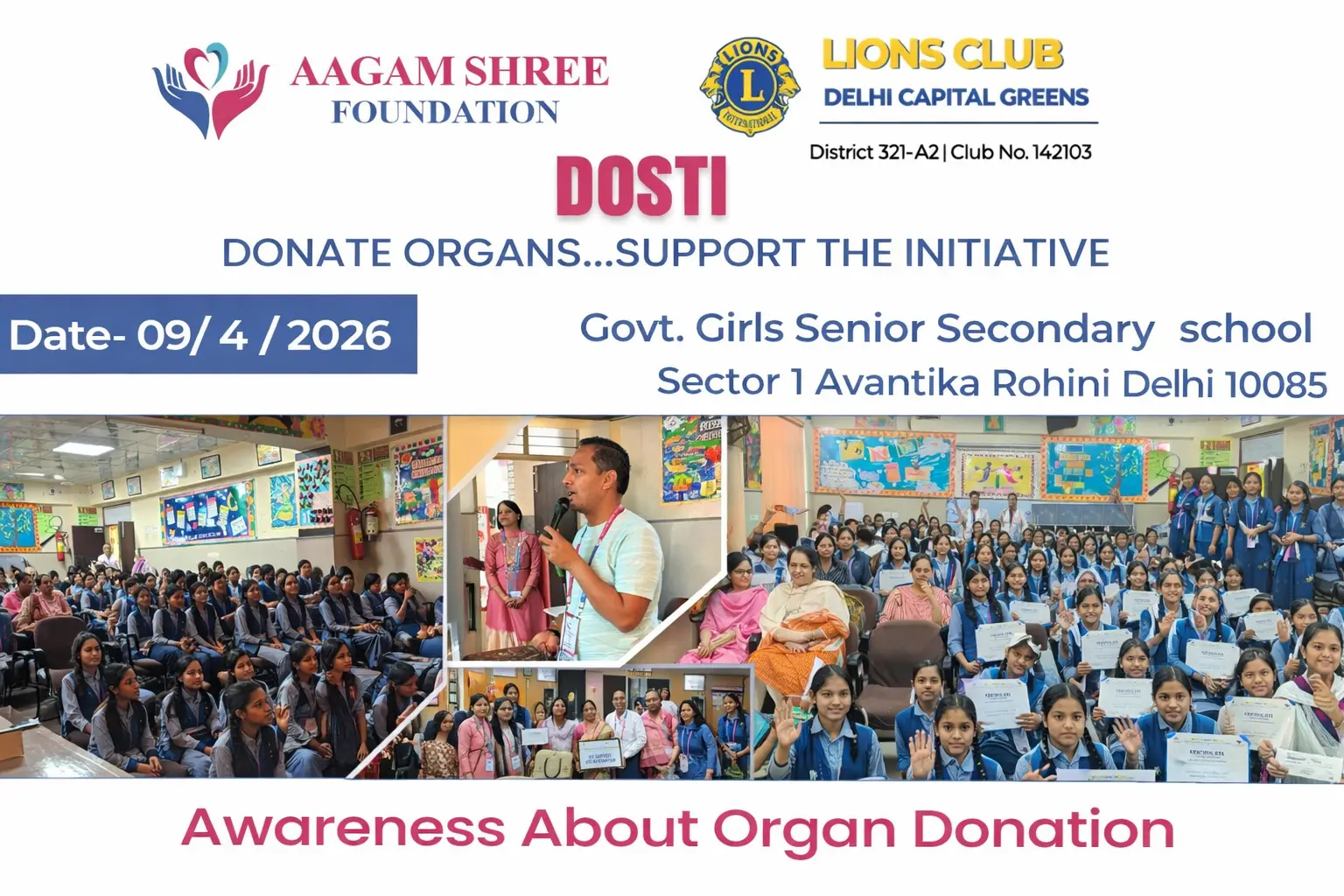 Creating Awareness About Organ Donation Through DOSTI at Govt. Girls Senior Secondary School, Rohini
